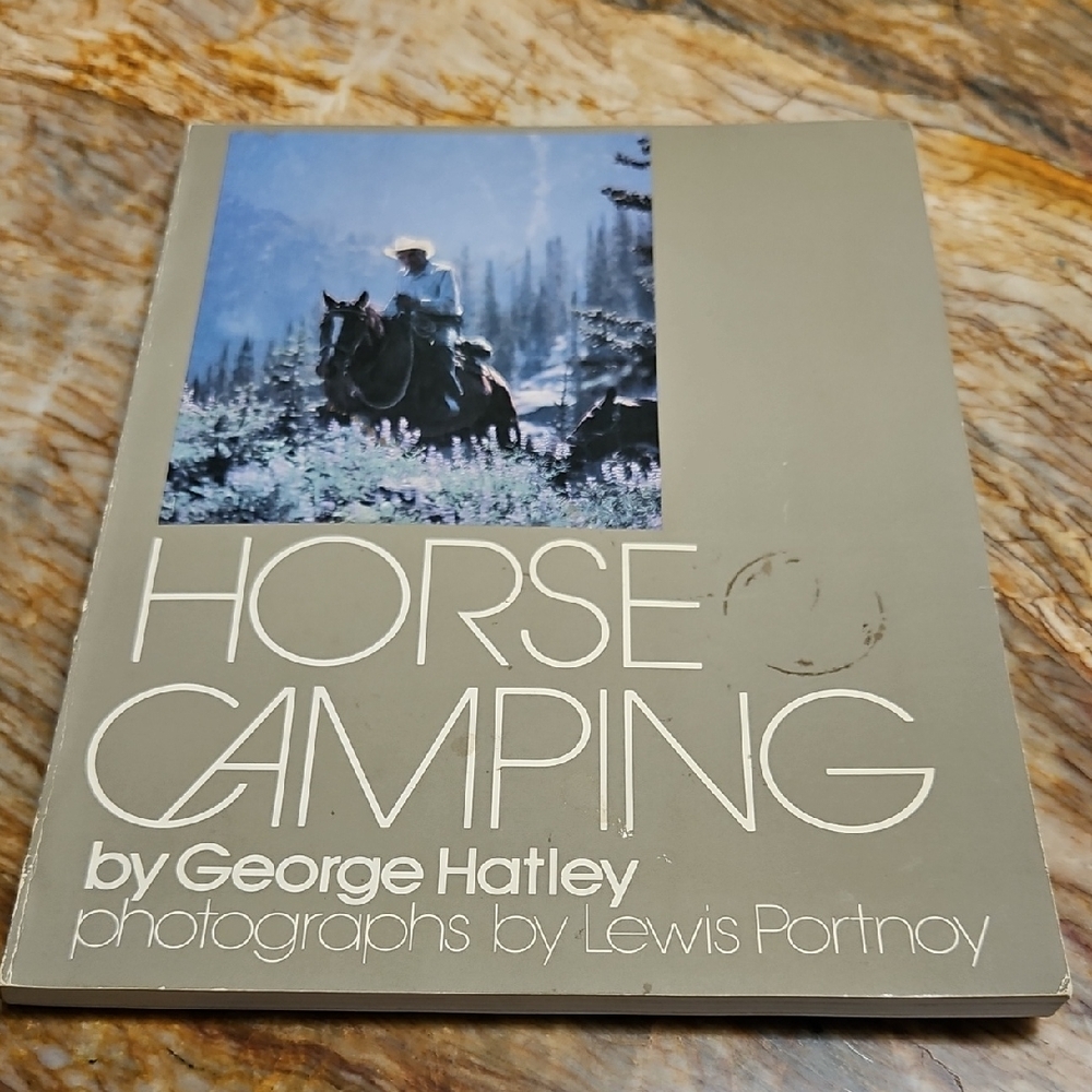 Book - Horse Camping Book by George Hatley